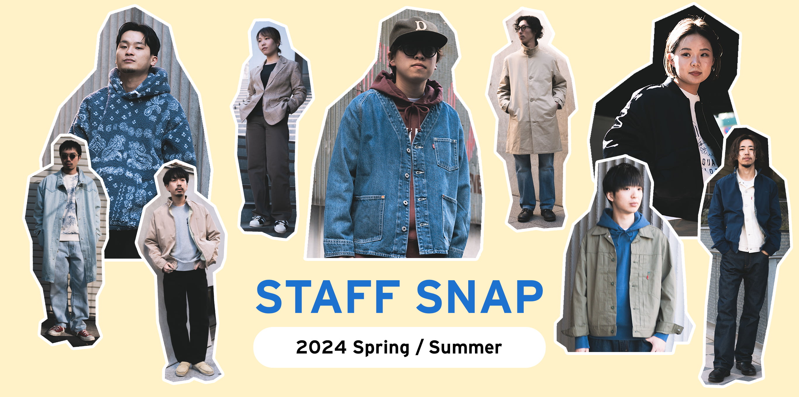 STAFF SNAP 2024 Spring / Summer